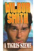 Wilbur Smith - A tigris szeme