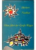 Nachbar, Herbert - Oben fährt der Große Wagen