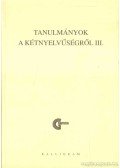 Menyhárt József,Lanstyák István - Tanulmányok a kétnyelvűségről III.
