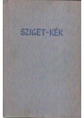 Szabó Magda - Sziget-kék