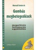 Marczell István dr. - Gombás megbetegedések