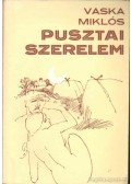 Vaska Miklós - Pusztai szerelem