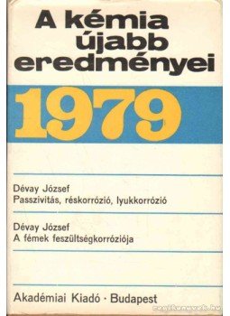 Dr. Csákvári Béla - A kémia újabb eredményei 44 Dr. Csákvári Béla - A kémia újabb eredményei 44, Budapest 1979 antikvár könyv