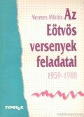 Vermes Miklós - Az Eötvös Loránd fizikaversenyek feladatai (1959-1988)