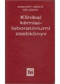 Dr. Sós József,Goreczky László Dr. - Klinikai kémiai-laboratóriumi zsebkönyv