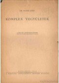 Dr. Plank Jenő - Komplex vegyületek