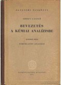 Erdey László - Bevezetés a kémiai analízisbe II.