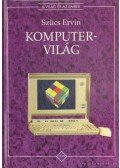 Szücs Ervin - Komputervilág