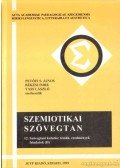 Békési Imre,Vass László,Petőfi S. János - Szemiotikai szövegtan