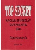 Kiss József,Ripp Zoltán,Vida István - Magyar-jugoszláv kapcsolatok 1956