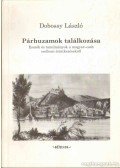 Dobossy László - Párhuzamok találkozása