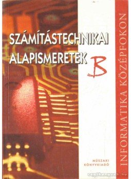 Pétery Kristóf - Számítástechnikai alapismeretek Pétery Kristóf - Számítástechnikai alapismeretek, Budapest 2002 antikvár könyv