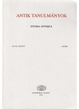 Borzsák István - Antik tanulmányok XLVII. kötet Borzsák István - Antik tanulmányok XLVII. kötet, Budapest 2003 antikvár könyv
