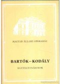 Kodály Zoltán,Bartók Béla - Bartók-Kodály egyfelvonásosok