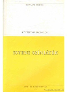 Dante Alighieri - Isteni színjáték Dante Alighieri - Isteni színjáték, Budapest 1993 antikvár könyv