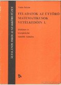 Tatár István - Feladatok az úttörő-matematikusok vetélkedőin