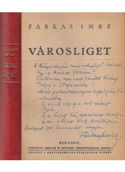 Farkas Imre - Városliget (dedikált) Farkas Imre - Városliget (dedikált), Budapest 0 antikvár könyv