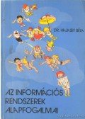 Halassy Béla - Az információs rendszerek alapfogalmai