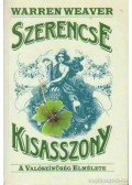 Weaver, Warren - Szerencse kisasszony