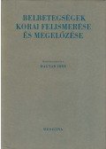 Magyar Imre - Belbetegségek korai felismerése és megelőzése