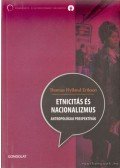 Eriksen, Thomas Hylland - Etnicitás és nacionalizmus