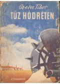 Cseres Tibor - Tűz hódréten