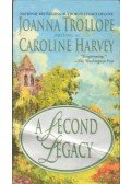 Joanna Trollope - A Second Legacy