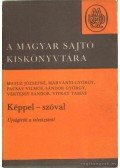 Sándor György,Vitray Tamás,Vértessy Sándor,Pacsay Vilmos,Matuz Józsefné,Márványi György - Képpel-szóval