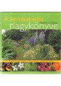 Dibás Gabriella (szerk.) - A kertészkedés nagykönyve