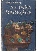 May Károly - Az inka öröksége