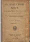 K. Nagy Sándor - Ügyes-bajos ember könyve