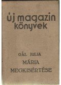 Gál Judit - Mária megkisértése