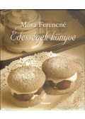 Móra Ferencné - Édességek könyve