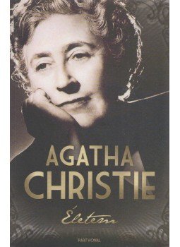 Agatha Christie - Életem Agatha Christie - Életem, Budapest 2008 antikvár könyv