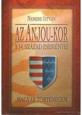 Nemere István - Az Anjou-kor (dedikált)