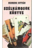 Nemere István - Szélhámosok könyve