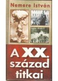 Nemere István - A XX. század titkai