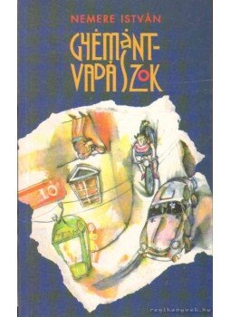 Nemere István - Gyémántvadászok Nemere István - Gyémántvadászok, Budapest 1993 antikvár könyv