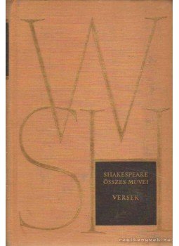 William Shakespeare - Shakespeare összes művei VII. kötet - Versek William Shakespeare - Shakespeare összes művei VII. kötet - Versek, 1961 antikvár könyv