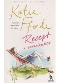 Katie Fforde - Recept a szerelemhez