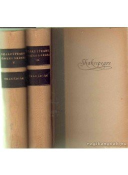 William Shakespeare - Shakespeare összes drámái IV-V. William Shakespeare - Shakespeare összes drámái IV-V., 1955 antikvár könyv