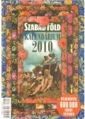 Dulai Sándor - Szabad Föld kalendárium 2010