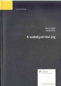 Kincses Ildikó,Kántás Péter - A szabálysértési jog