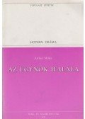 Arthur Miller - Az ügynök halála
