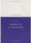 Thomas Mann - Mario és a varázsló