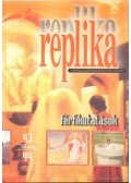 Hadas Miklós - Replika 43-44. szám