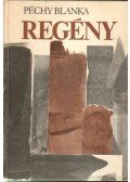 Péchy Blanka - Regény