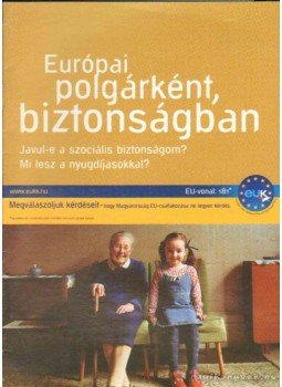  - Európai polgárként, biztonságban,  2003 antikvár könyv