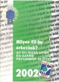 Fóris György - Milyen EU-ba érkezünk?