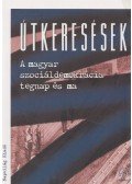 Feitl István,Földes György,Hubai László - Útkeresések